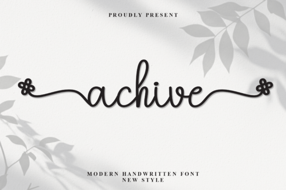 Achive Font: Elevating Digital Campaigns with Elegant Script