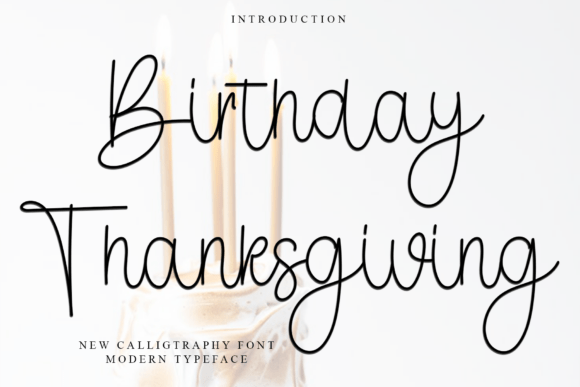 Birthday Thanksgiving Font: A Soft Script for Branding