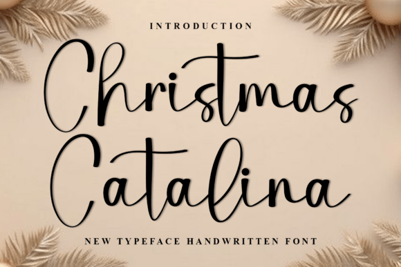 Christmas Catalina Font: Authentic Script for Digital Campaigns