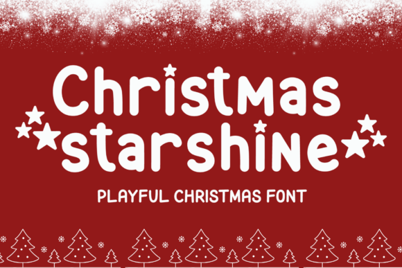 Christmas Starshine Font: A Designer’s Holiday Branding Test