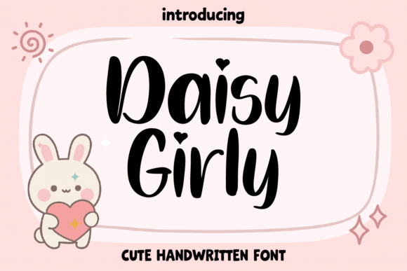 Daisy Girly Font: Playful Typography for Digital Campaigns