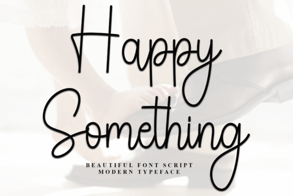 Happy Something Font: Festive Typography for Campaigns
