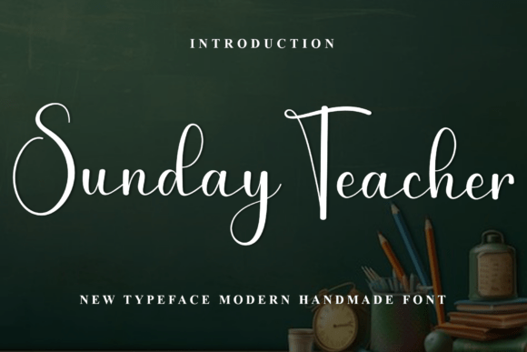 Sunday Teacher Font: Festive Typography for Campaigns